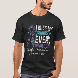 T-shirt Je Manque Mon Petit-Fils Tous Les Jours - Suicide