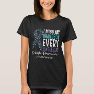 T-shirt Je Manque Mon Petit-Fils Tous Les Jours - Suicide