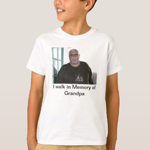 T-shirt Je marche dans la mémoire du grand-papa