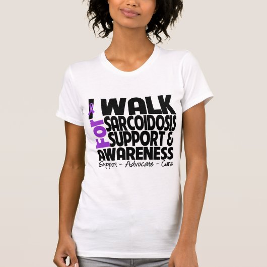 T-shirt Je marche pour la conscience de sarcoïdose (Devant)