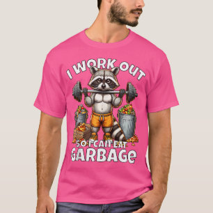 T-shirt Je Me Débrouille Pour Pouvoir Manger De La Garbage
