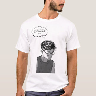T-shirt Je me demande ce que fait mon chien – Art pour amo