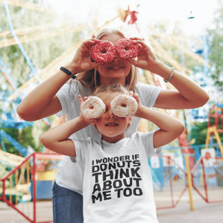 T-shirt JE ME DEMANDE SI DONUTS PENSE À MOI TROP DE T-shir