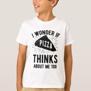 T-shirt Je me demande si la pizza pense au favori