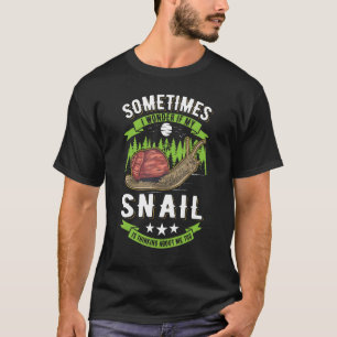 T-shirt Je Me Demande Si Mon Escargot Est En Train De Pens