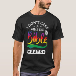 T-shirt Je me fiche de ce que dit la Bible les athées ne