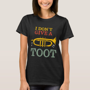 T-shirt Je Me fiche des Puns Drôles de Joueur de Trompette