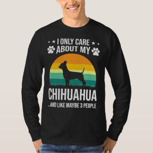 T-shirt Je me fiche uniquement de mon Chihuahua Chien