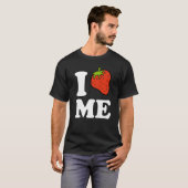 T-shirt Je Me Fraise Je M'Aime (Devant entier)