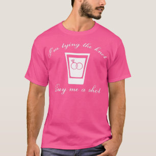 T-shirt Je me marie Achetez-moi un verre 1