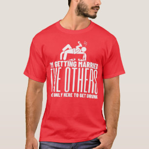 T-shirt Je me marie Cadeau de mariage Enterrement de vie d