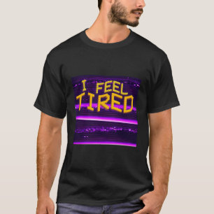T-shirt Je Me Sens Fatigué Aesthétique Vaporwave Glitch Po