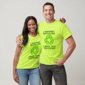 T-shirt Je me soutiens réutilisant ai utilisé cette (Unisexe)