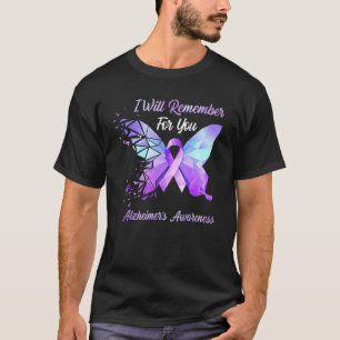 T-shirt Je Me Souviendrai Pour Vous De Alzheimers Awarenes