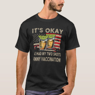 T-shirt Je me suis fait vacciner par deux balles.
