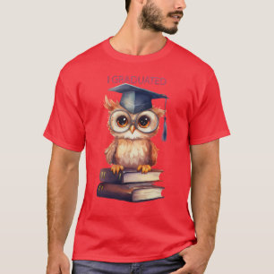 T-SHIRT JE ME SUIS GRADUÉ 4