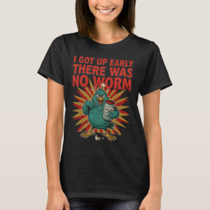 T-shirt Je Me Suis Levé Tôt Il N'y Avait Pas De Verbe Humo