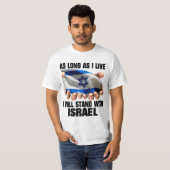 T-shirt Je me tiendrai avec l'Israël (Devant entier)