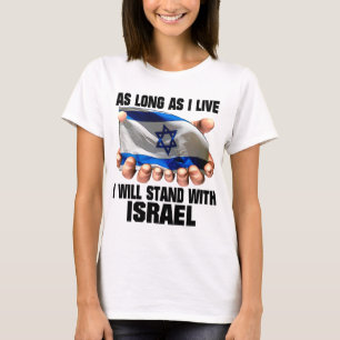 T-shirt Je me tiendrai avec l'Israël