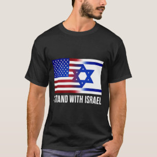 T-shirt Je me tiens avec Israël T Shirt patriotique États-