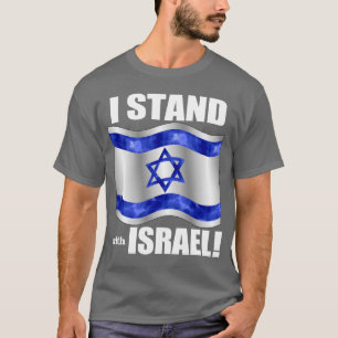 T-shirt Je me tiens avec l'Israël !
