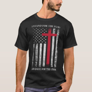 T-shirt Je me tiens debout pour le drapeau et je m'agenoui