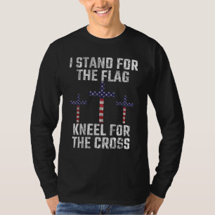 T-shirt Je me tiens debout pour le drapeau, je m'agenouill