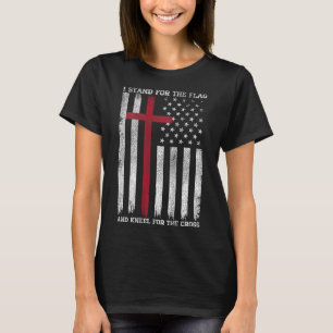 T-shirt Je me tiens pour le drapeau, je m'agenouille pour