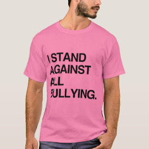 T-SHIRT JE M'ÉLÈVE CONTRE TOUTE FORME D'INTIMIDATION