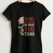 T-shirt Je m'en fiche Tee ; déclaration audacieuse de crân