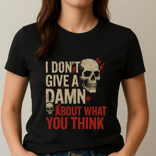 T-shirt Je m'en fiche Tee; Texte et graphique gras sans ex