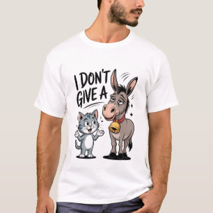 T-shirt Je M'en Fous D'un Chat Drôle Et D'un Âne