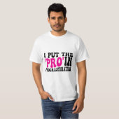 T-shirt Je mets Pro dans Procrastination (Devant entier)