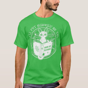 T-shirt Je mettrai Meowgic sur vous Chat Magic Spell Ring