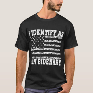 T-shirt Je M'Identifie Comme Non Bidenary