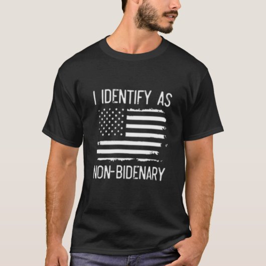 T-shirt Je m'identifie comme non Bidenary, Anti Biden T-Sh (Devant)