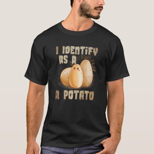 T-shirt Je M'Identifie Comme Une Pomme De Terre (Devant)