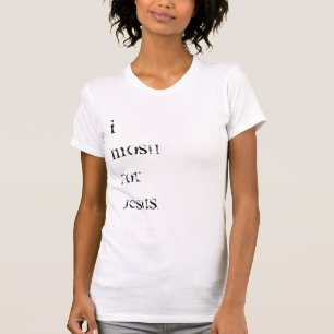 T-shirt Je mosh pour Jésus
