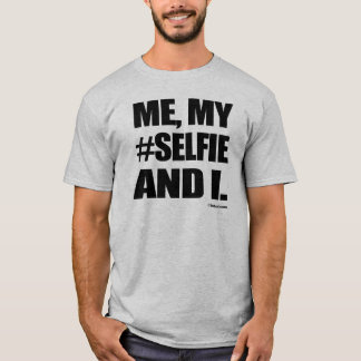 T-SHIRT JE MYSELFIE ET I