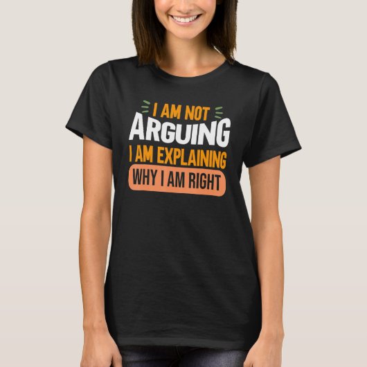 T-shirt Je n'affirme pas que j'explique simplement pourquo (Devant)