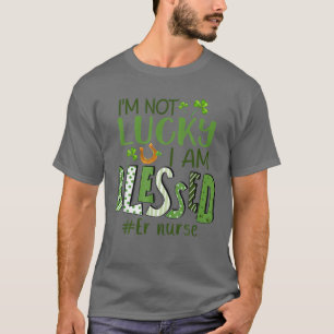 T-shirt Je n'ai aucune chance d'être béni Infirmière inscr