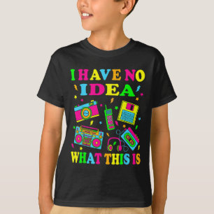 T-shirt Je N'Ai Aucune Idée De Ce Que C'Est Hommes Femmes