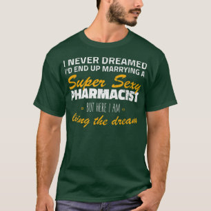 T-shirt Je N'Ai Jamais Rêvé Que J'Ai Fini Par Marrer Un Se