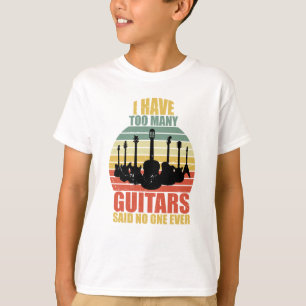 T-shirt Je n'ai jamais trop de guitares dit personne
