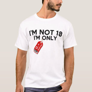 T-shirt Je n'ai pas 18 ans que je suis l'impôt seulement