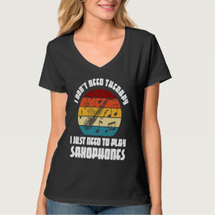 T-shirt Je n'ai pas besoin de thérapie, j'ai besoin de jou