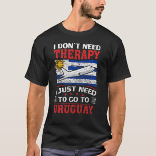 T-shirt Je n'ai pas besoin de thérapie j'ai juste besoin d