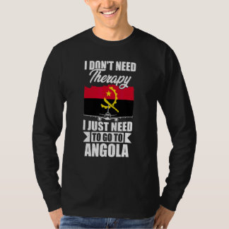 T-shirt Je n'ai pas besoin de thérapie, je dois juste alle