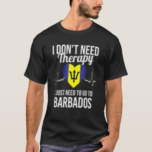 T-shirt Je n'ai pas besoin de thérapie, je dois juste alle
