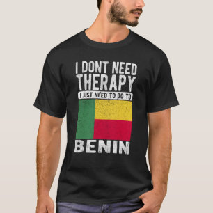 T-shirt Je n'ai pas besoin de thérapie, je dois juste alle